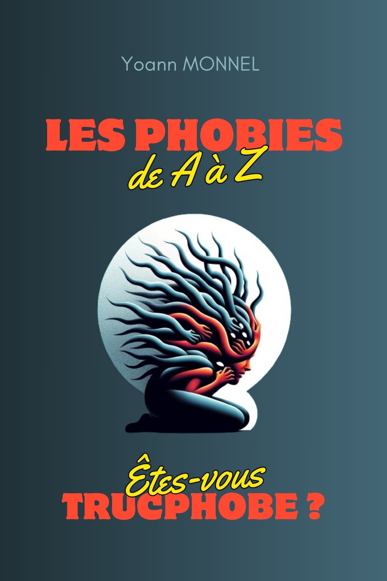 Couverture de Les Phobies de A à Z
