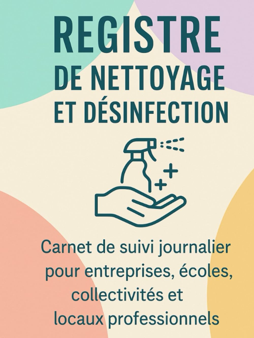 Couverture du Registre de nettoyage et désinfection